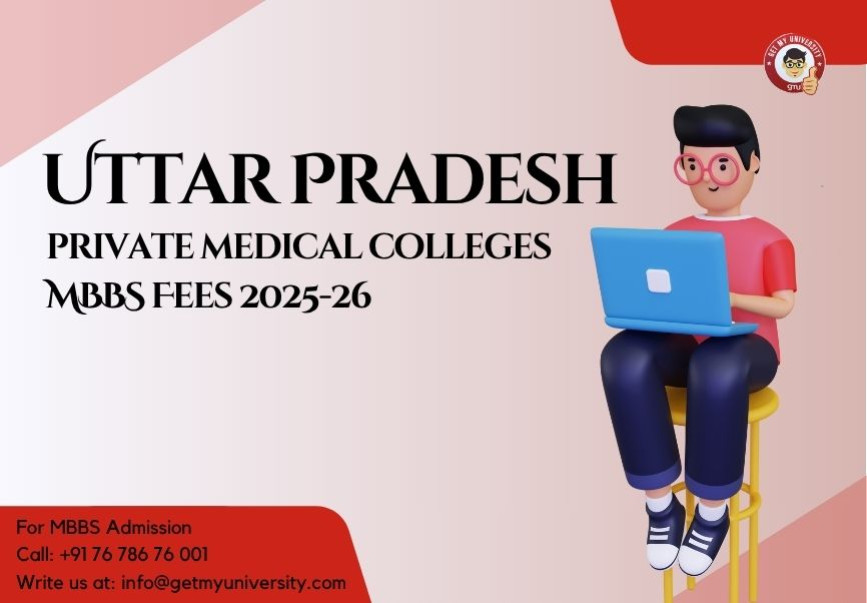 Uttar Pradesh MBBS Fees 2025-26: Private Medical College Fee Structure 
